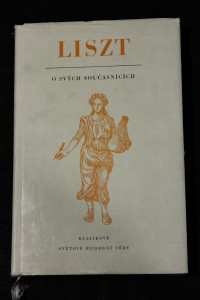 náhled knihy - Liszt o svých současnících : z kroniky hudebního pokroku