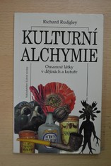 náhled knihy - Kulturní alchymie : Omamné látky v dějinách a kultuře