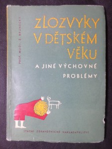 náhled knihy - Zlozvyky v dětském věku a jiné výchovné problémy