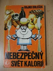 náhled knihy - Nebezpečný svět kalorií