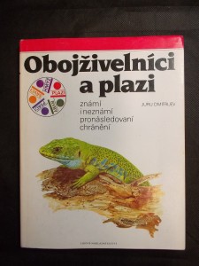 náhled knihy - Obojživelníci a plazi : známí i neznámí, pronásledovaní, chránění
