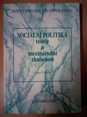 náhled knihy - Sociální politika : Teorie a mezinárodní zkušenost
