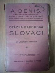 náhled knihy - Otázka rakouská : Slováci : Spisy z doby války světové