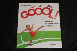 náhled knihy - Góóól! : všechno, co chceš vědět o fotbalu
