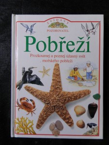 náhled knihy - Pobřeží : Prozkoumej a poznej úžasný svět mořského pobřeží