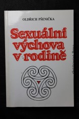 náhled knihy - Sexuální výchova v rodině : radost být matkou a také otcem