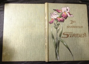 náhled knihy - Die schönsten Stauden für die Schnittblumen- und Gartenkultur.
