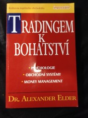 náhled knihy - Tradingem k bohatství : psychologie, obchodní systémy, money management
