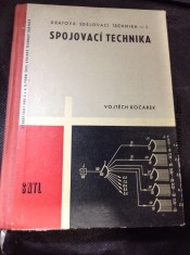 náhled knihy - Spojovací technika : učební text pro 3. a 4. roč. prům. škol spojové techn. drátové