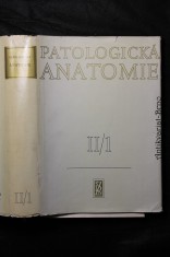 náhled knihy - Patologická anatomie. Díl II, část 1.