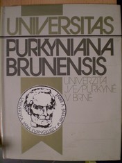 náhled knihy - Universitas Purkiana Brunensis : Univerzita J. E. Purkyně v Brně