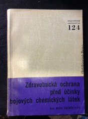 náhled knihy - Zdravotnická ochrana před účinky bojových chemických látek