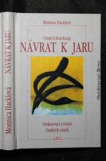 náhled knihy - Chuej-čchun-kung - Návrat k jaru : omlazovací cvičení čínských císařů : praktická příručka ke cvičení