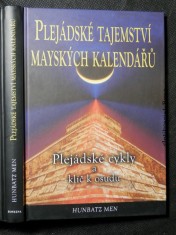 náhled knihy - Plejádské tajemství mayských kalendářů : velký cyklus Plejád a klíč k osudu