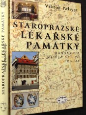 náhled knihy - Staropražské lékařské památky = Monumenta medica vetero Pragae