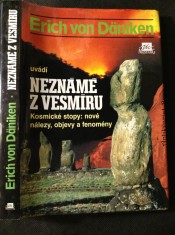 náhled knihy - Erich von Däniken uvádí Neznámé z vesmíru : kosmické stopy: nové nálezy, objevy a fenomény