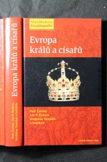 náhled knihy - Evropa králů a císařů : významní panovníci a vládnoucí dynastie od 5. století do současnosti