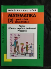 náhled knihy - Matematika pro 7. ročník základní školy. (2), Poměr, přímá a nepřímá úměrnost, procenta