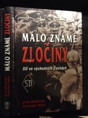 náhled knihy - Málo známé zločiny : SD ve východních Čechách