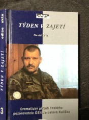 náhled knihy - Týden v zajetí : dramatický příběh českého pozorovatele OSN Jaroslava Kulíška
