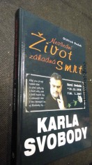 náhled knihy - Nevšední život, záhadná smrt Karla Svobody